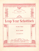 Leap Year Schottische, O. Kahn, 1899