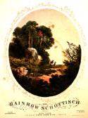 Rainbow Schottisch, Henry Kleber, 1852