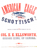 The American Eagle Schottisch, George King, 1861