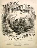 Happy Hottentots, J. L. Mundwyler, 1876