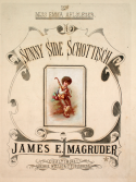 Sunny Side Schottisch, James E. Magruder, 1877