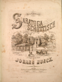 Saratoga Schottisch, Johann Munck, 1851