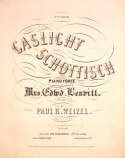 Gaslight Schottisch, Paul K. Weizel, 1850