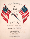 The Gallant Fifth United States Cavalry Schottisch, Felix Tettig, 1864