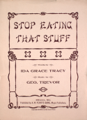 Stop Eating That Stuff, Geo Trevor