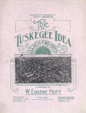 The Tuskegee Idea, W. Eugene Hutt, 1904