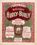 Hurly-Burly, John Stromberg, 1898