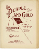 The Purple And Gold, True R. Fristoe, 1905