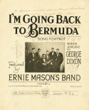 I'm Going Back To Bermuda, W. George Dixon, 1928