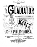 The Gladiator March version 4, John Philip Sousa, 1888