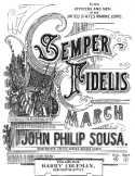 Semper Fidelis, John Philip Sousa, 1888