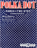 Polka Dots, Bess Rudisill, 1912