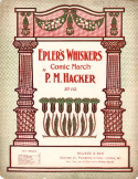 Epler's Whiskers, Phil M. Hacker, 1903