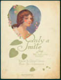 Only A Smile, John S. Zamecnik, 1921