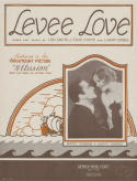 Levee Love, Lou Davis; J. Fred Coots; Larry Spier, 1929