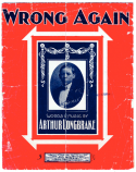 Wrong Again, Arthur Longbrake, 1908