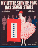 My Little Service Flag Has Seven Stars, Harry Austin Tierney, 1918