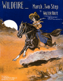 Wildfire, Walter Rolfe, 1909