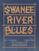 Swanee River Blues, Clifford E. Slider, 1922