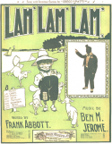 Lam', Lam', Lam', Ben M. Jerome, 1900