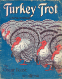 Turkey Trot, Oscar Haase, 1908