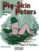 Pig-Skin Peters, Albert E. MacNutt, 1927