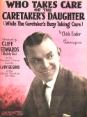 Who Takes Care Of The Caretaker's Daughter, Chick Endor, 1925