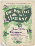 Once More Take Me To Virginny, J. W. Wheeler, 1899