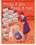 Maybe A Day, Maybe A Year, James V. Monaco, 1914
