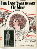 The Last Sweetheart Of Mine, James V. Monaco; Cliff Friend, 1924