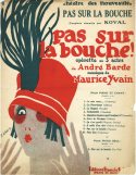 Pas Sur La Bouche, Maurice Yvain, 1925