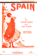 Spain version 2, Gus Kahn; Isham E. Jones, 1924