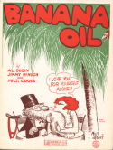 Banana Oil, Alfred Dubin; Jimmy McHugh; Milt Gross, 1925