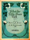 What The Little Stars Tell, John S. Zamecnik, 1921