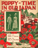 Poppy Time In Old Japan, Will E. Dulmage, 1915