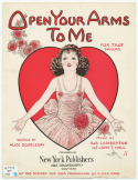 Open Your Arms To Me, Bob Lamberton; John T. Hall, 1923