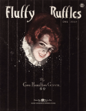 Fluffy Ruffles, George Hamilton Green, 1919