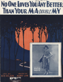 No One Loves You Any Better Than Your M-A-Double-M-Y, Harry Link, 1923