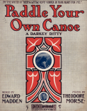 Paddle Your Own Canoe, Theodore F. Morse, 1905