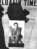 Loafin' Time, Arthur Altman; Milton Ager, 1935