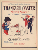 Thanks For The Lobster, Clarence M. Jones, 1914