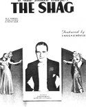 The Shag, Al J. .Neiburg; Jerry Levinson; Milton Ager, 1937