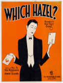 Which Hazel?, Ned Norworth; Abner Silver, 1921