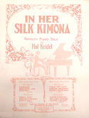 In Her Silk Kimona, Hal Keidel, 1924