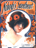 Nobody's Sweetheart version 1, Gus Kahn; Ernie Erdman; Billy Meyers; Elmer Schoebel, 1926