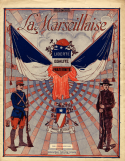 The Marseillaise version 1, Rouget De Lisle, 1917