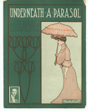 Underneath A Parasol, Lester W. Keith, 1906