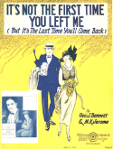 It's Not The First Time You Left Me, George J. Bennett; M. K. Jerome, 1923