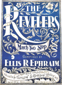 The Revelers, Ellis R. Ephraim, 1901