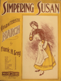 Simpering Susan, Frank H. Grey, 1905